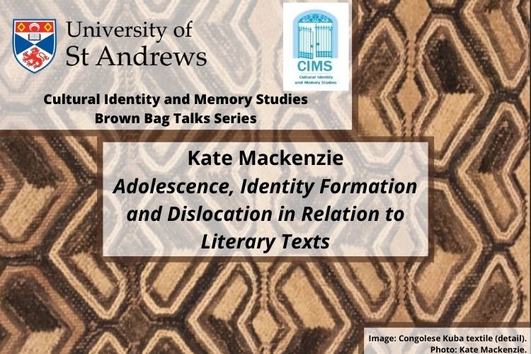 CIMS Brown Bag Talks: Adolescence, Identity Formation and Dislocation in Relation to Literary Texts