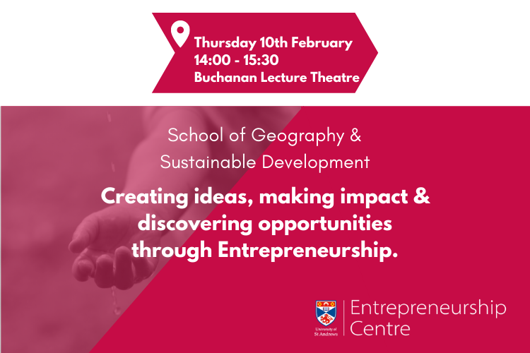 School of Geography & Sustainable Development & Entrepreneurship