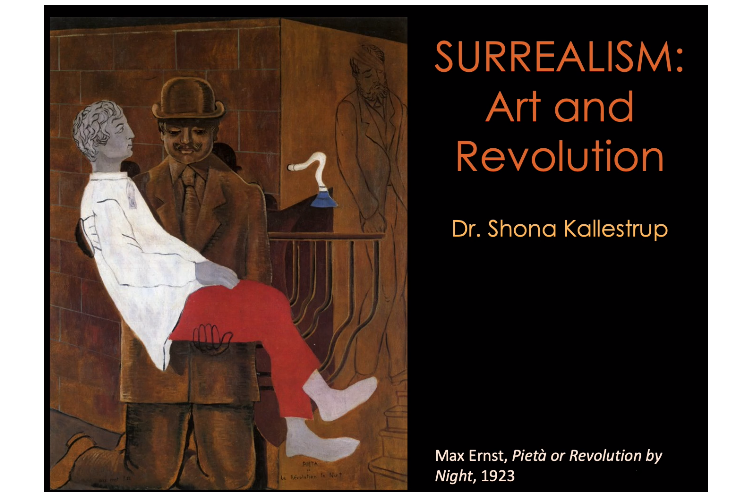AH2002 – Surrealism: Art and Revolution Lecture