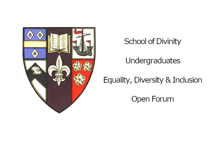 Divinity Undergraduate EDI Open Forum