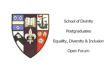 Divinity --- Postgraduate EDI Open Forum (online)