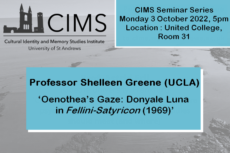 Professor Shelleen Greene (UCLA):  ‘Oenothea's Gaze: Donyale Luna in Fellini-Satyricon (1969)'
