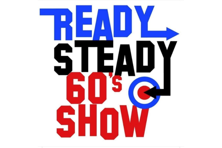 Ready Steady 60's Show