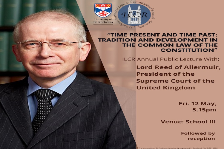 ILCR Annual Public Lecture with Lord Reed, President of the Supreme Court of the United Kingdom