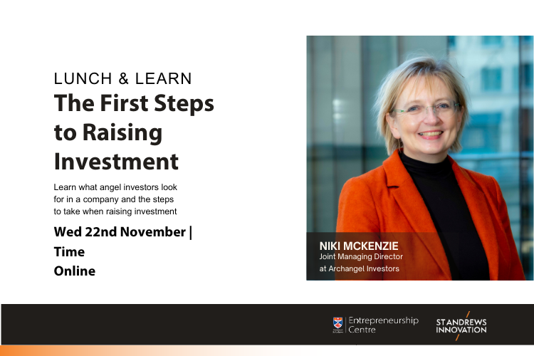 Lunch and Learn: The First Steps to Raising Investment