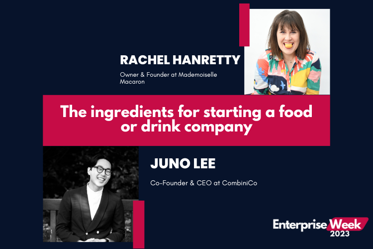 Enterprise Week: The ingredients for starting a food or drink company