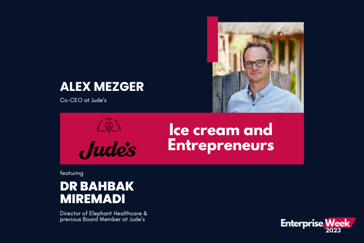 Enterprise Week Keynote: Jude's – ice cream and entrepreneurs