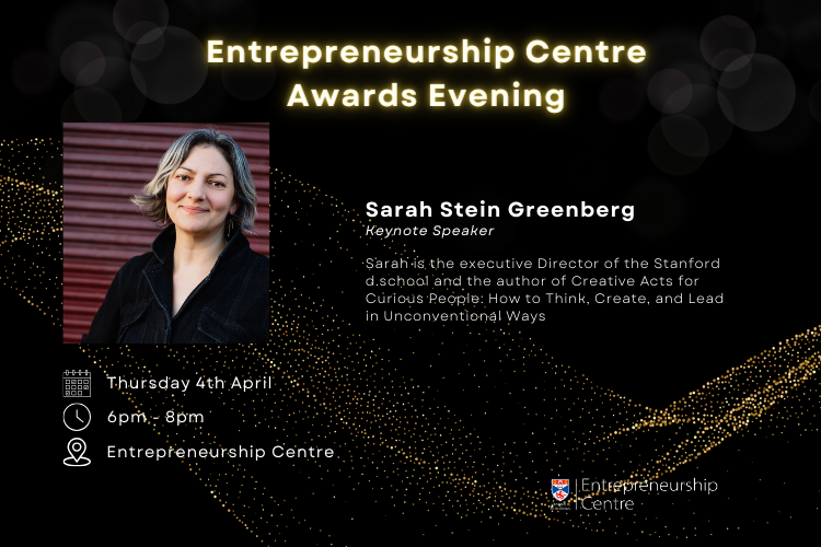 Entrepreneurship Centre Awards: Cohort 6 🍕 🎁