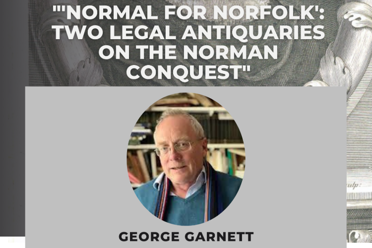 ‘Normal for Norfolk': two legal antiquaries on the Norman Conquest