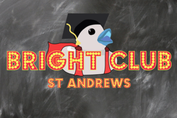 Bright Club St Andrews: Spring!
