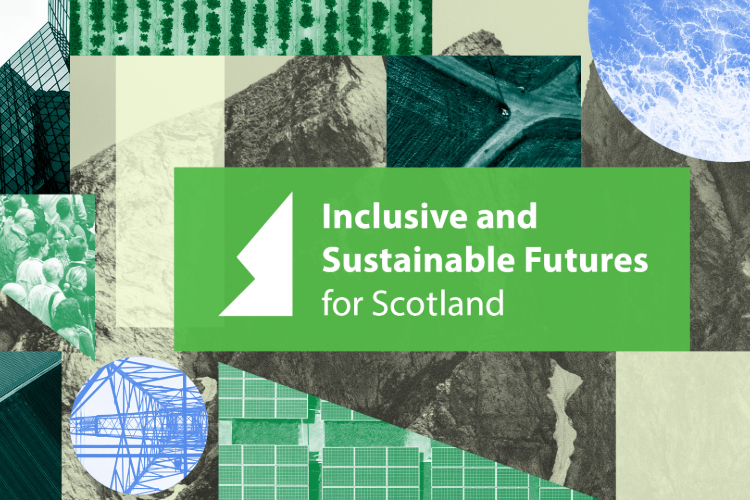 Inclusive and sustainable futures for Scotland